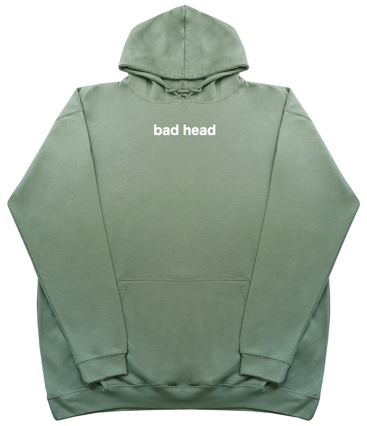 Bad Head - Huge Oversized Comfy Original Hoody