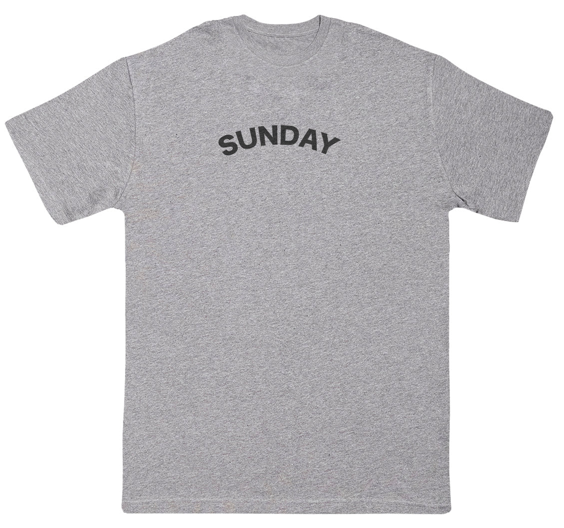 Sunday - Huge Oversized Comfy Original T-Shirt