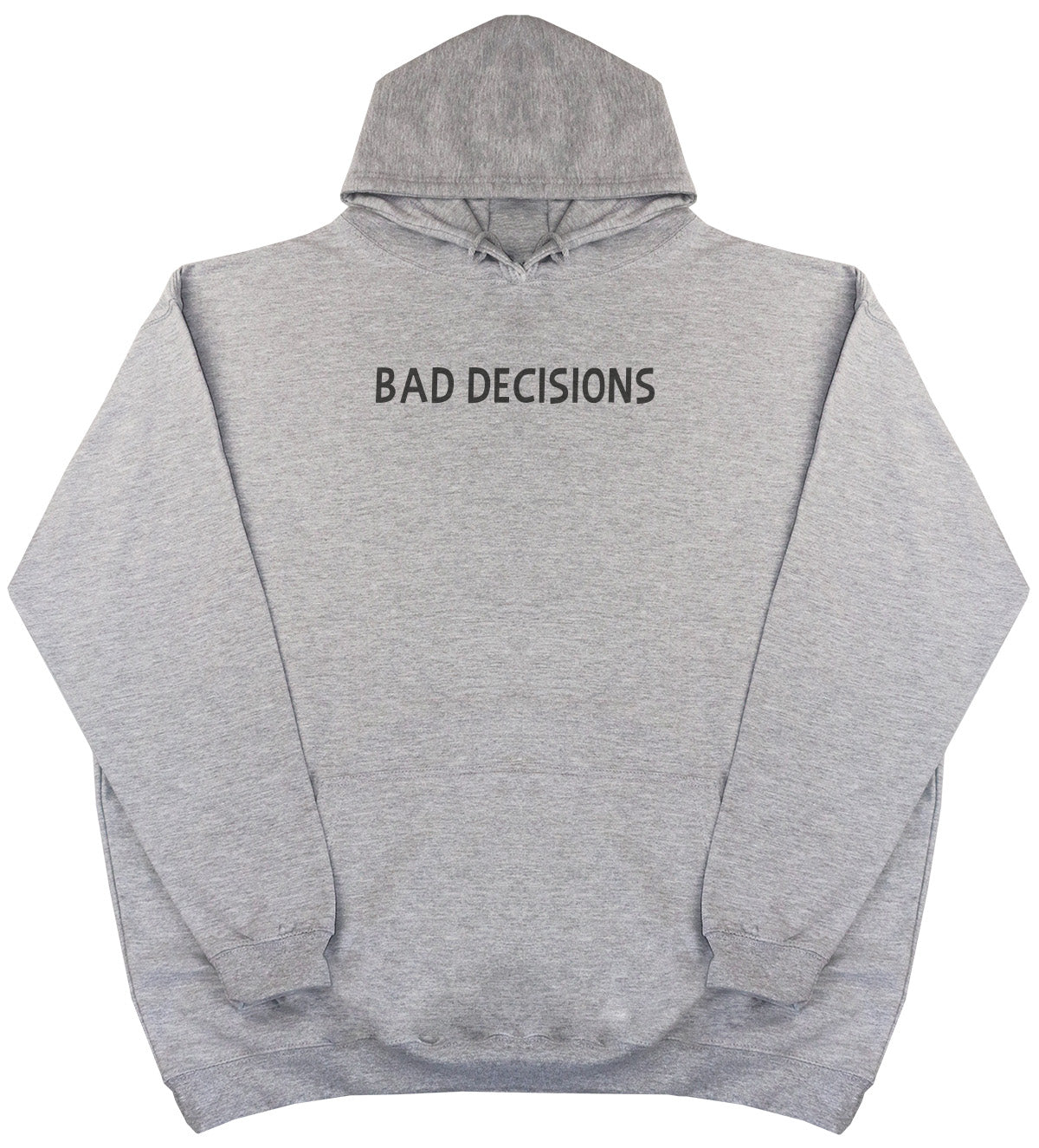 Bad Decisions - Kids Oversized Comfy Original Hoody