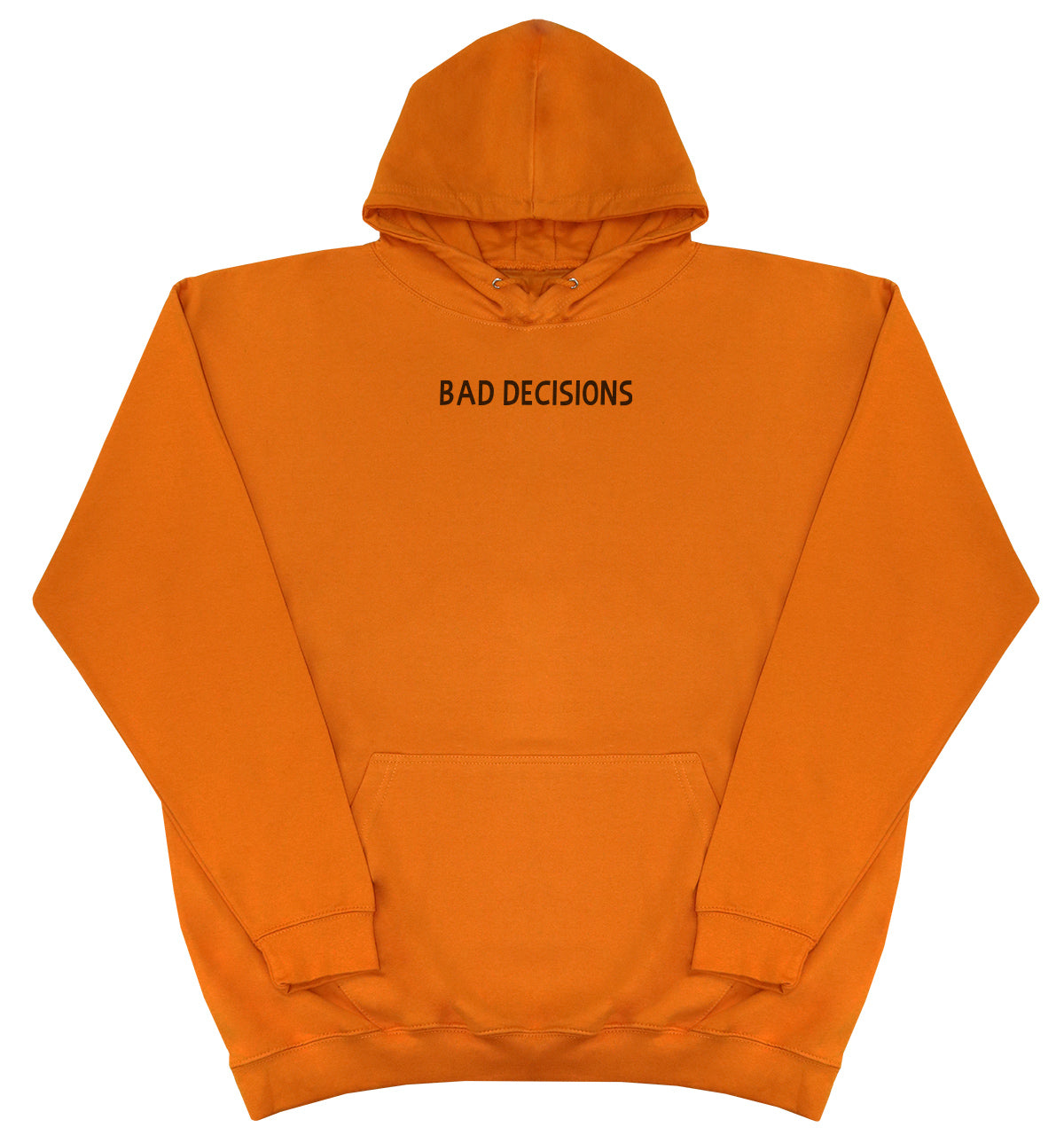 Bad Decisions - Kids Oversized Comfy Original Hoody