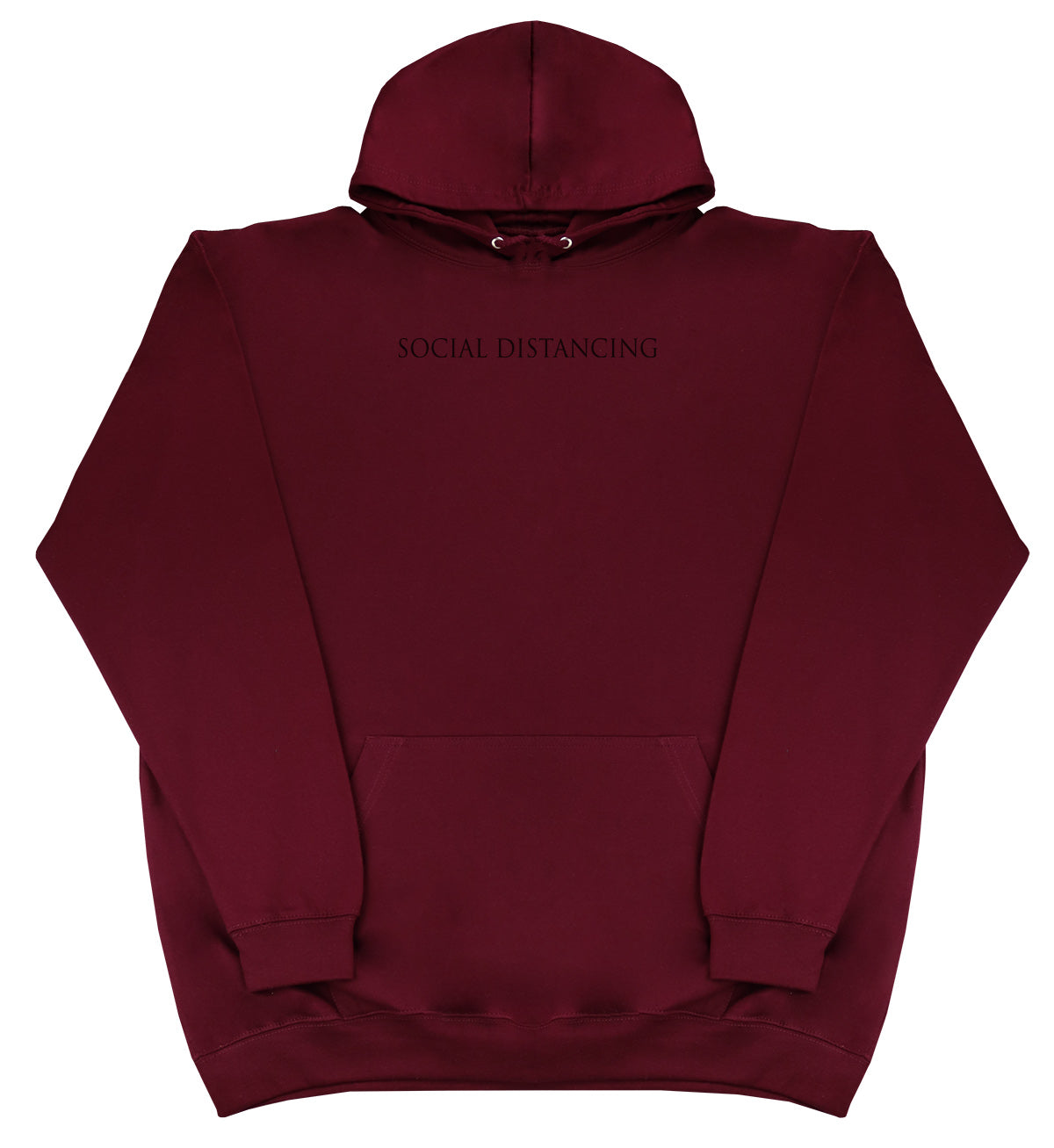 Social Distancing - Huge Oversized Comfy Original Hoody