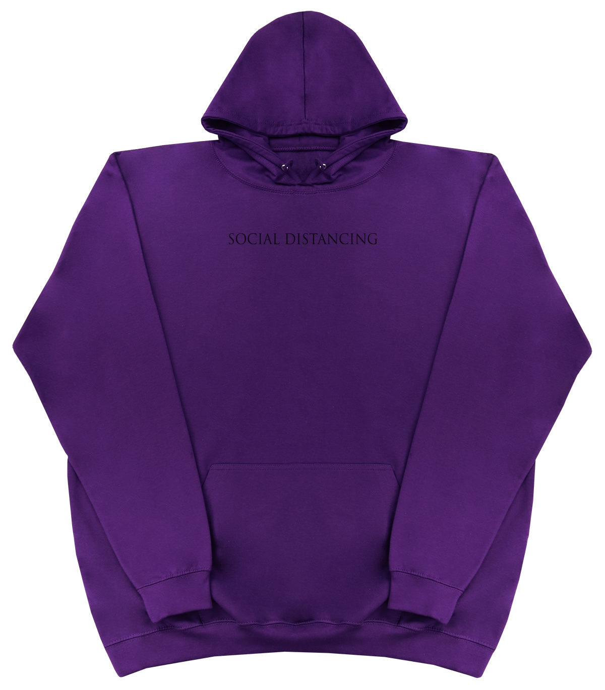 Social Distancing - Huge Oversized Comfy Original Hoody