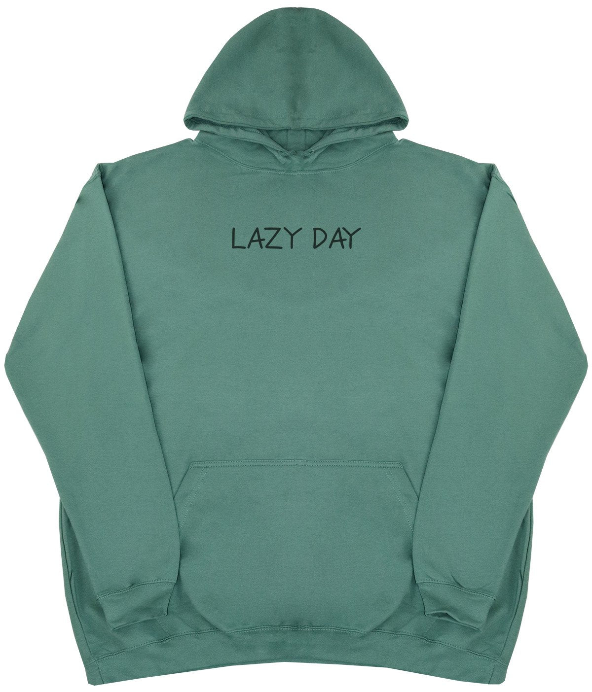 Lazy Day - New Style - Huge Size - Oversized Comfy Hoody