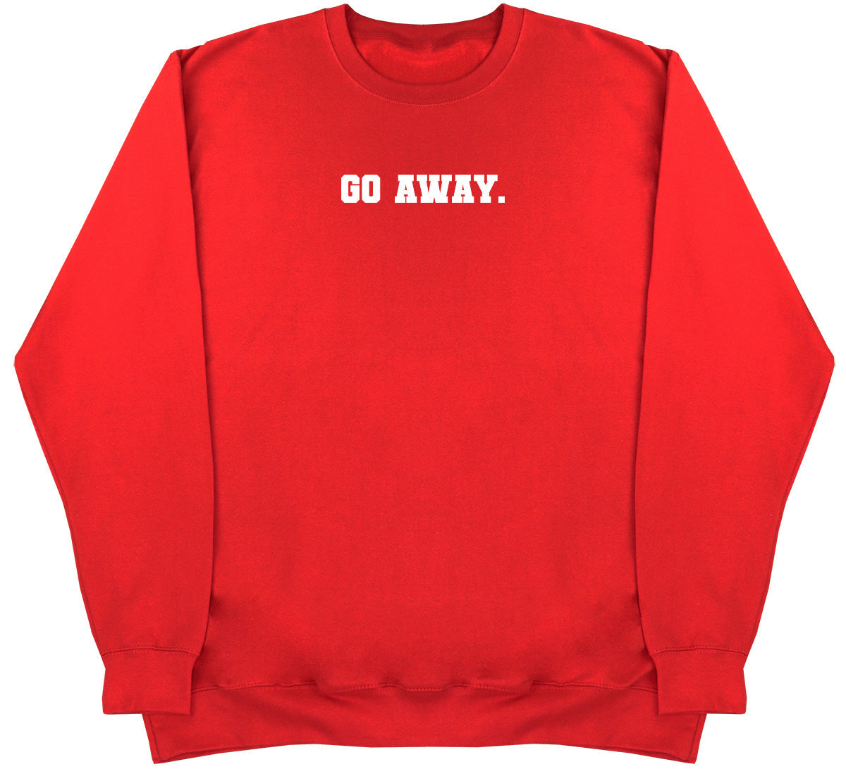 Go Away - Kids Oversized Comfy Sweater