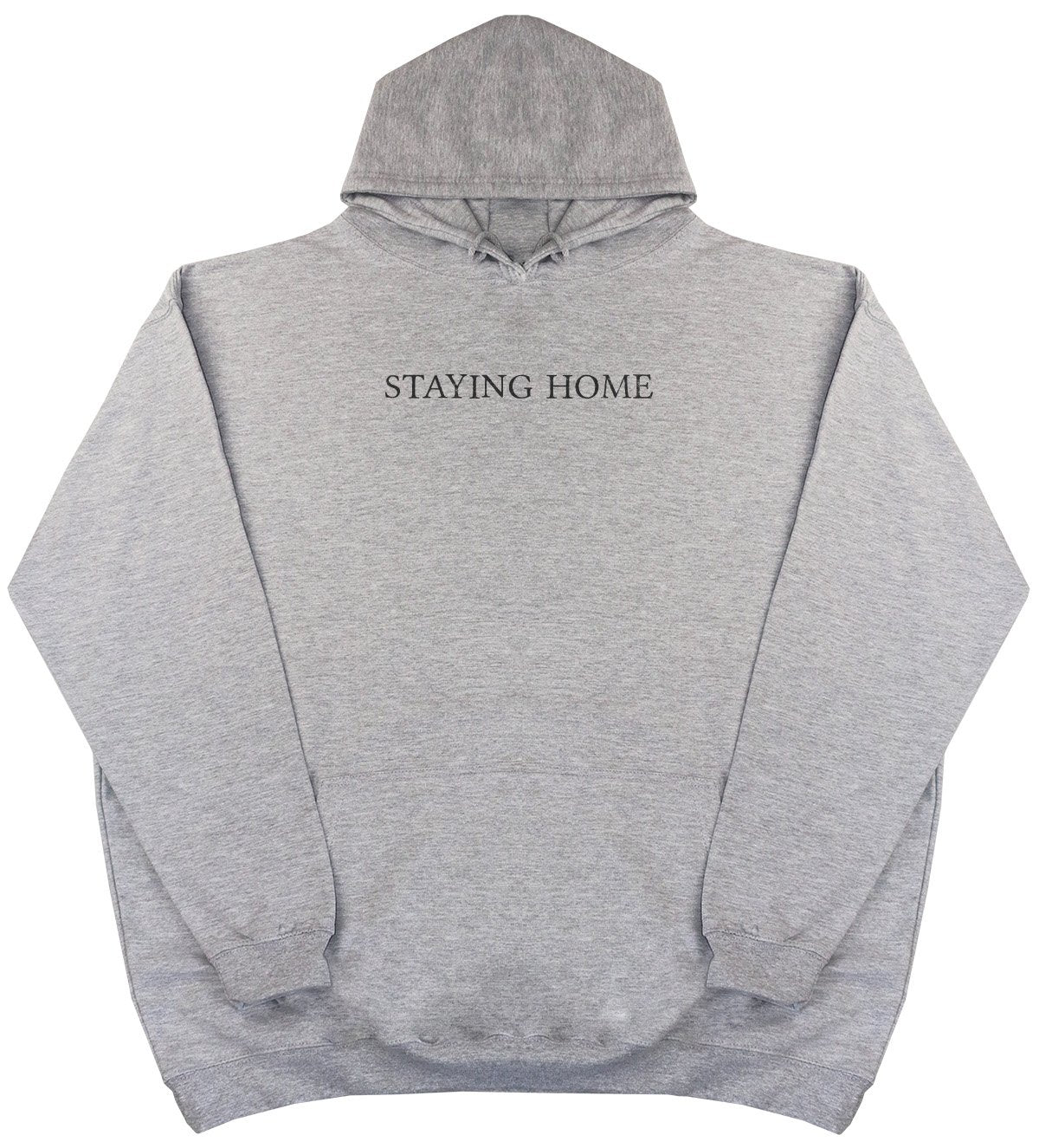 Staying Home - New Style - Huge Size - Oversized Comfy Hoody