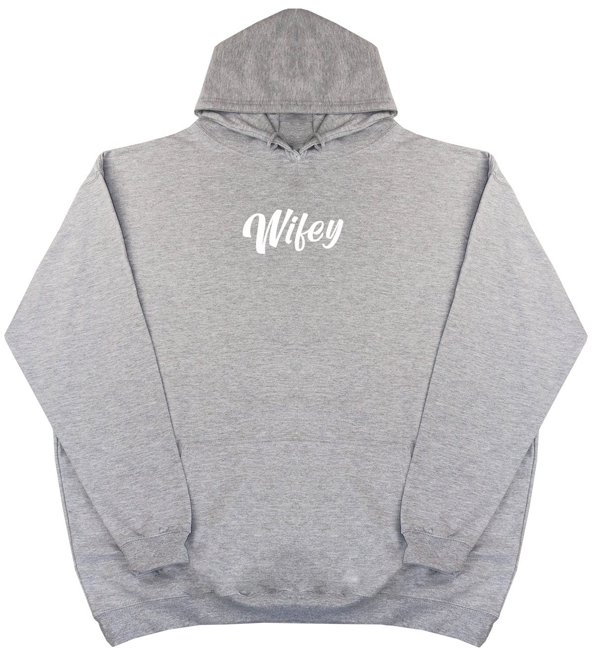 Wifey - New Style - Huge Size - Oversized Comfy Hoody