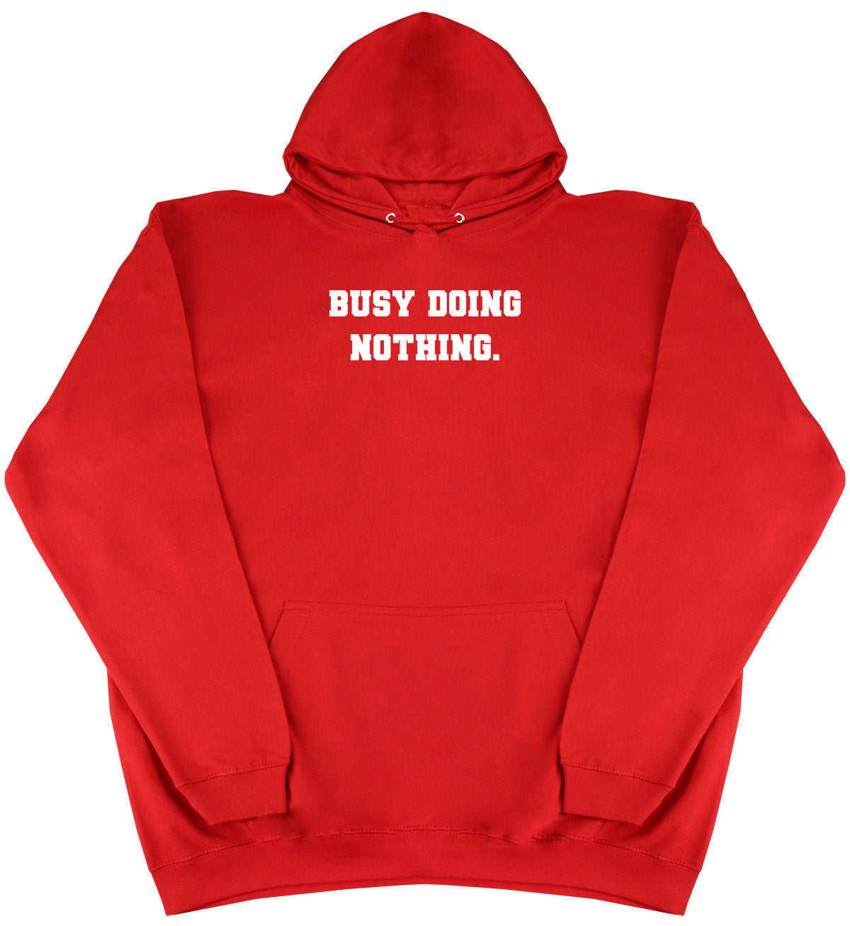 Busy Doing Nothing - Kids Oversized Comfy Original Hoody