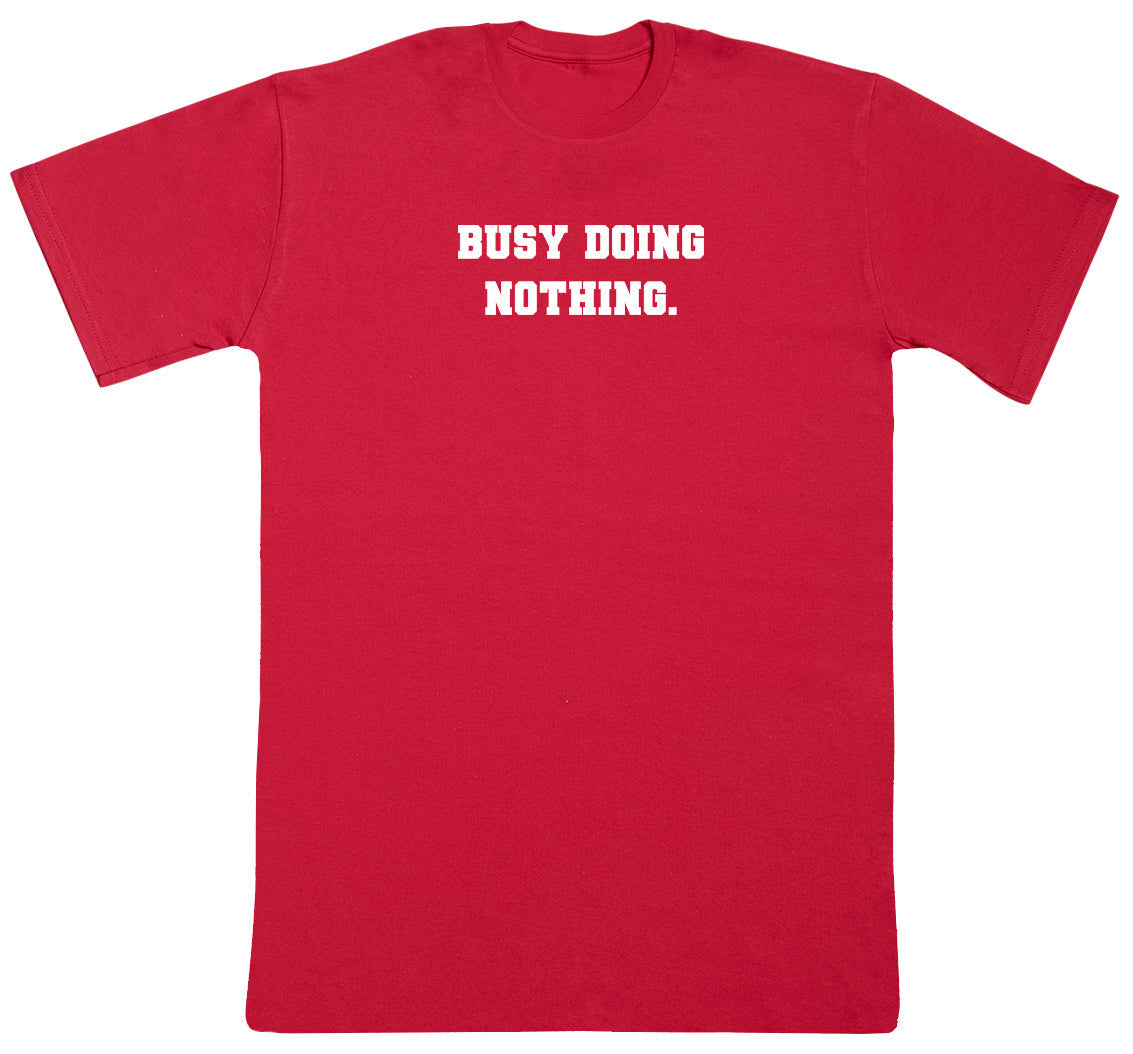 Busy Doing Nothing - Kids Oversized Comfy T-Shirt