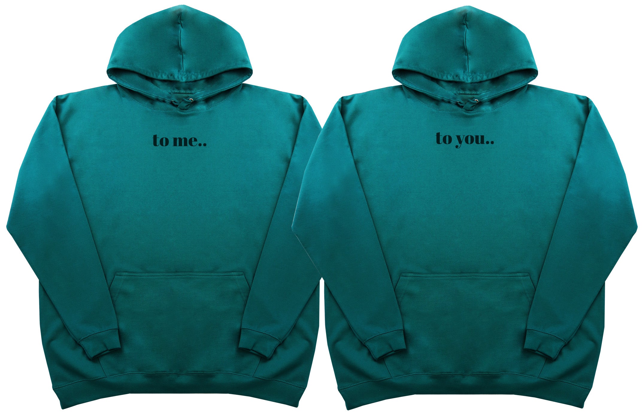 To Me.. To You..  Matching Set - Huge Oversized Comfy Original Hoody