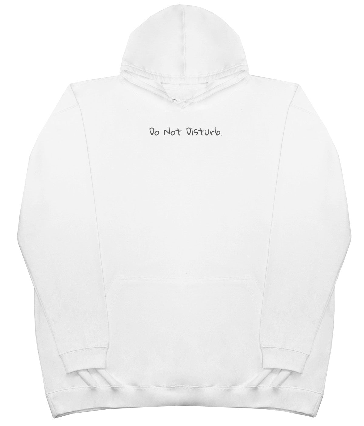 Do Not Disturb - Kids Oversized Comfy Original Hoody