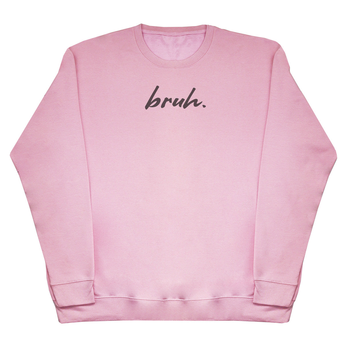 Bruh. - Kids Oversized Comfy Sweater