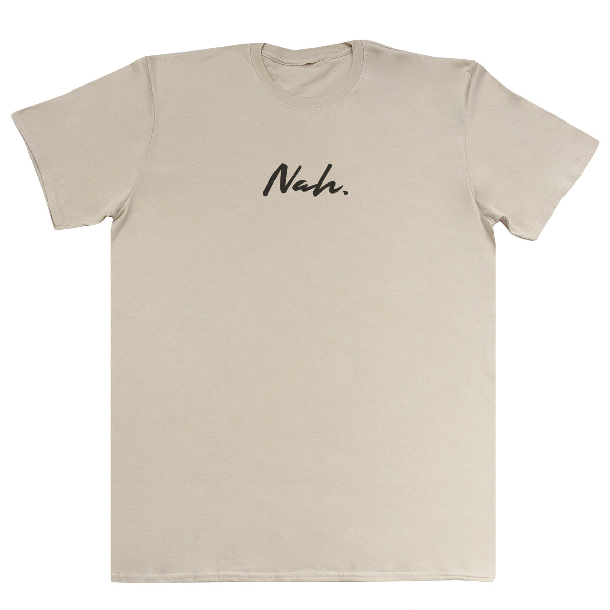 Nah. - Kids Oversized Comfy T-Shirt