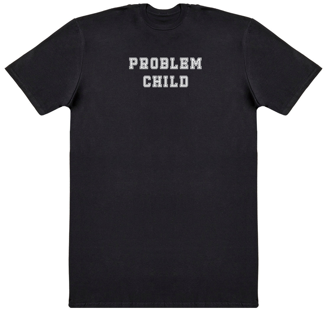 Problem Child - Kids Oversized Comfy T-Shirt