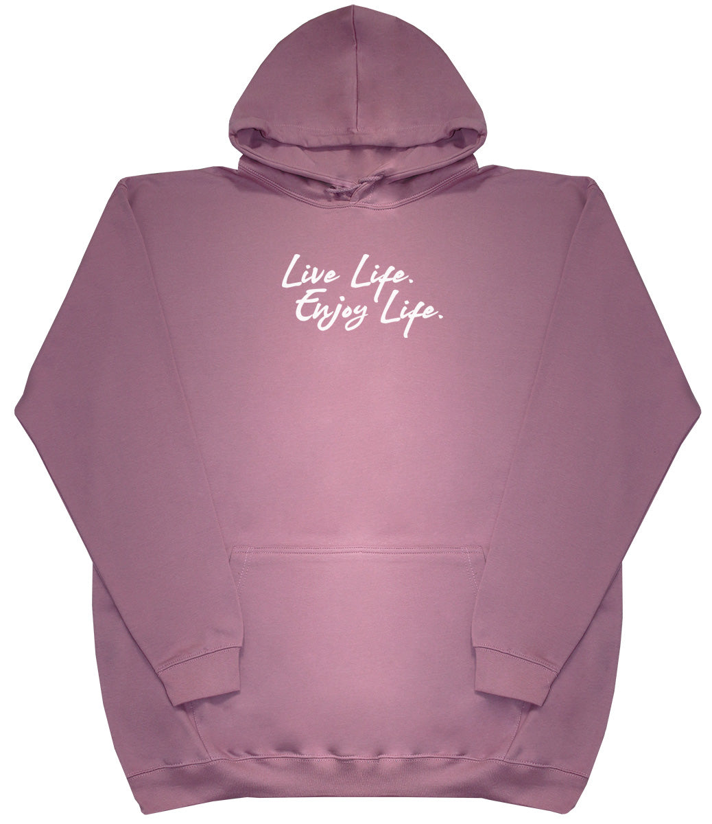 Live Life. Enjoy Life - Kids Oversized Comfy Original Hoody