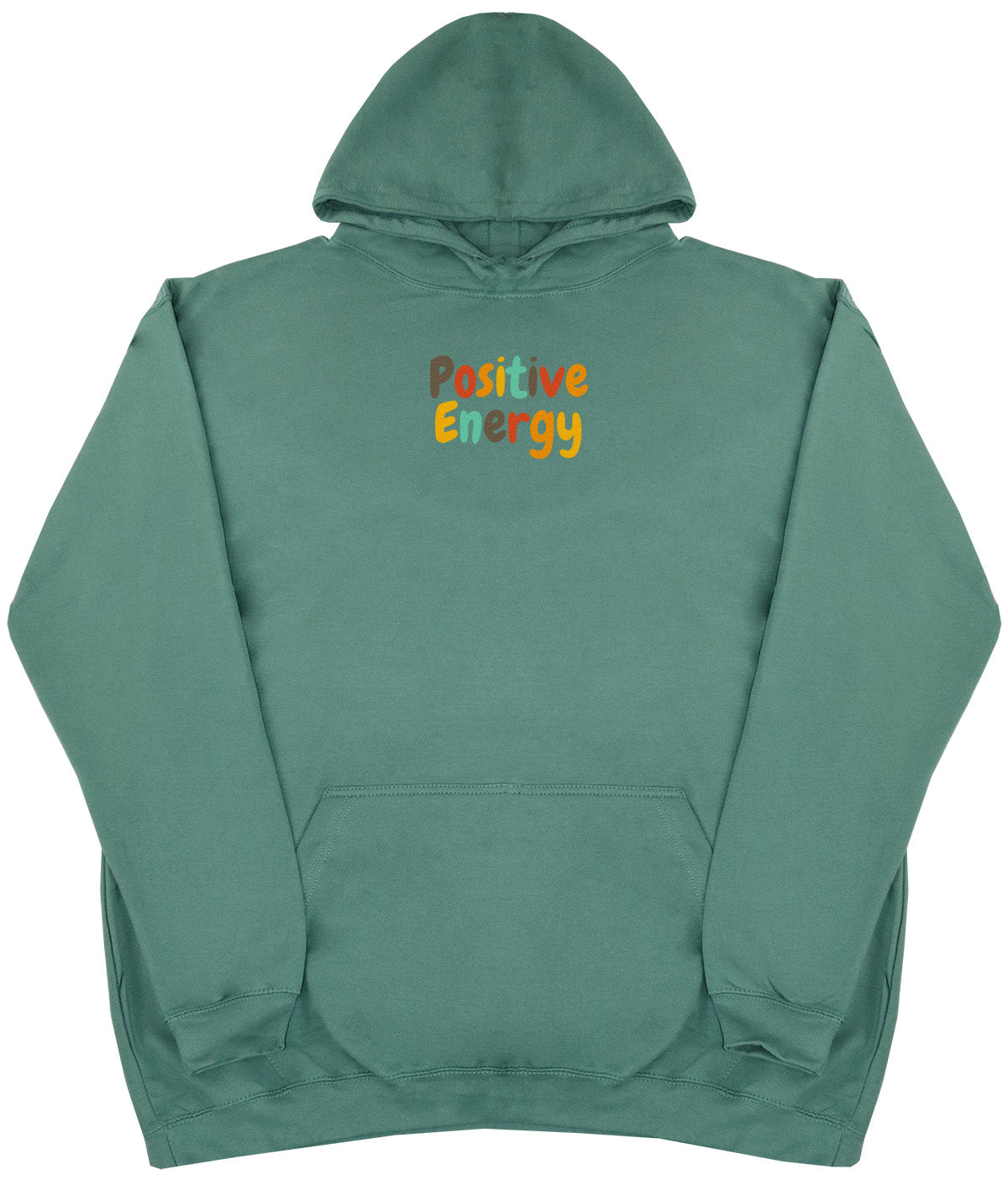 Positive Energy - Huge Oversized Comfy Original Hoody