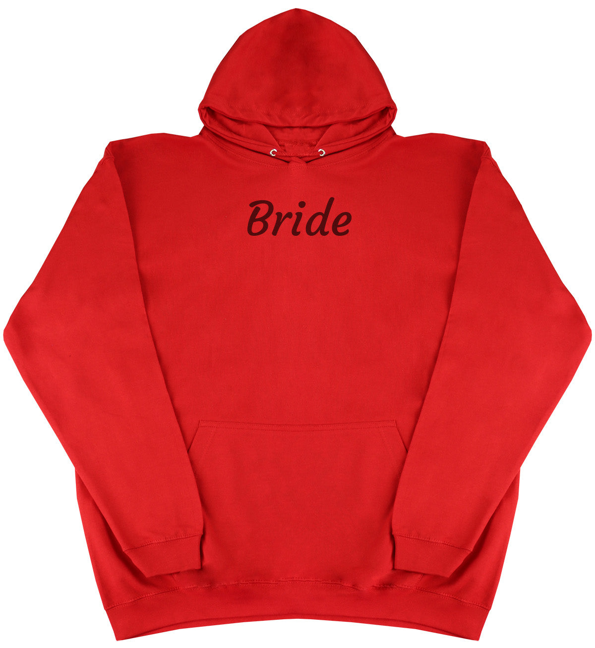 Bride - Huge Oversized Comfy Original Hoody