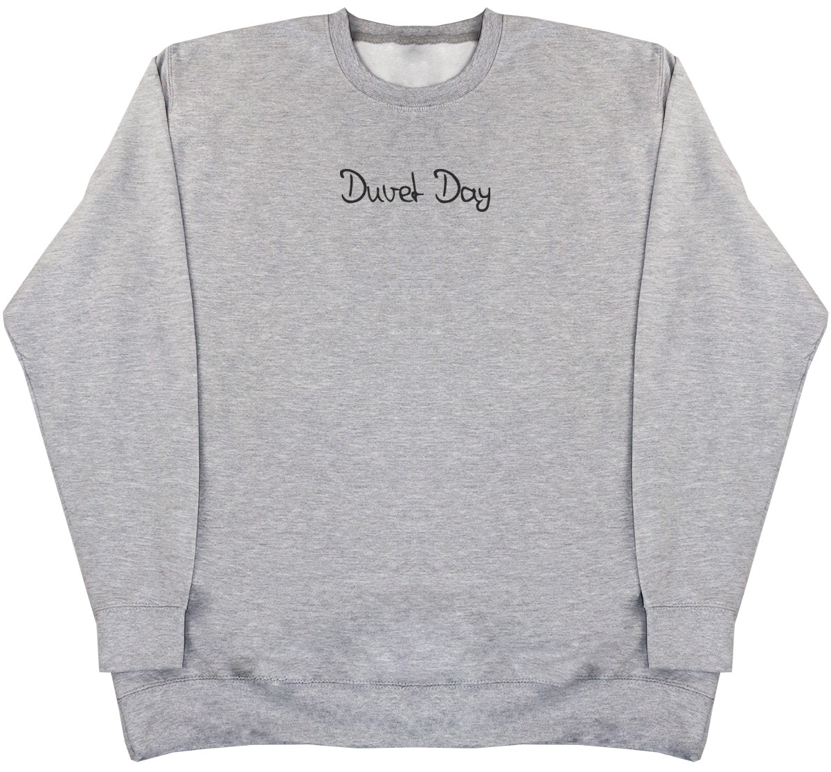 Duvet Day - Huge Oversized Comfy Original Sweater