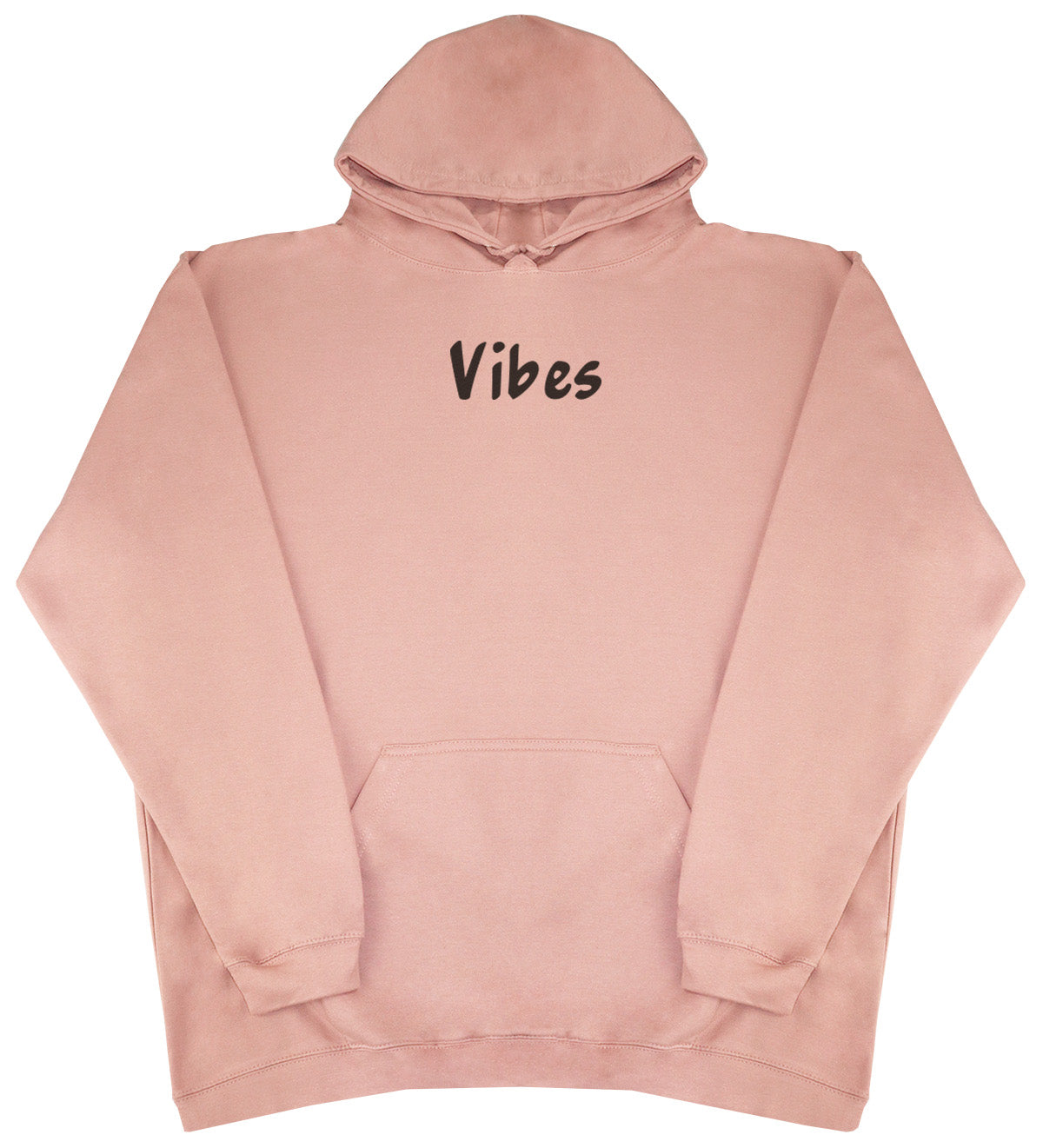 Vibes - Huge Oversized Comfy Original Hoody