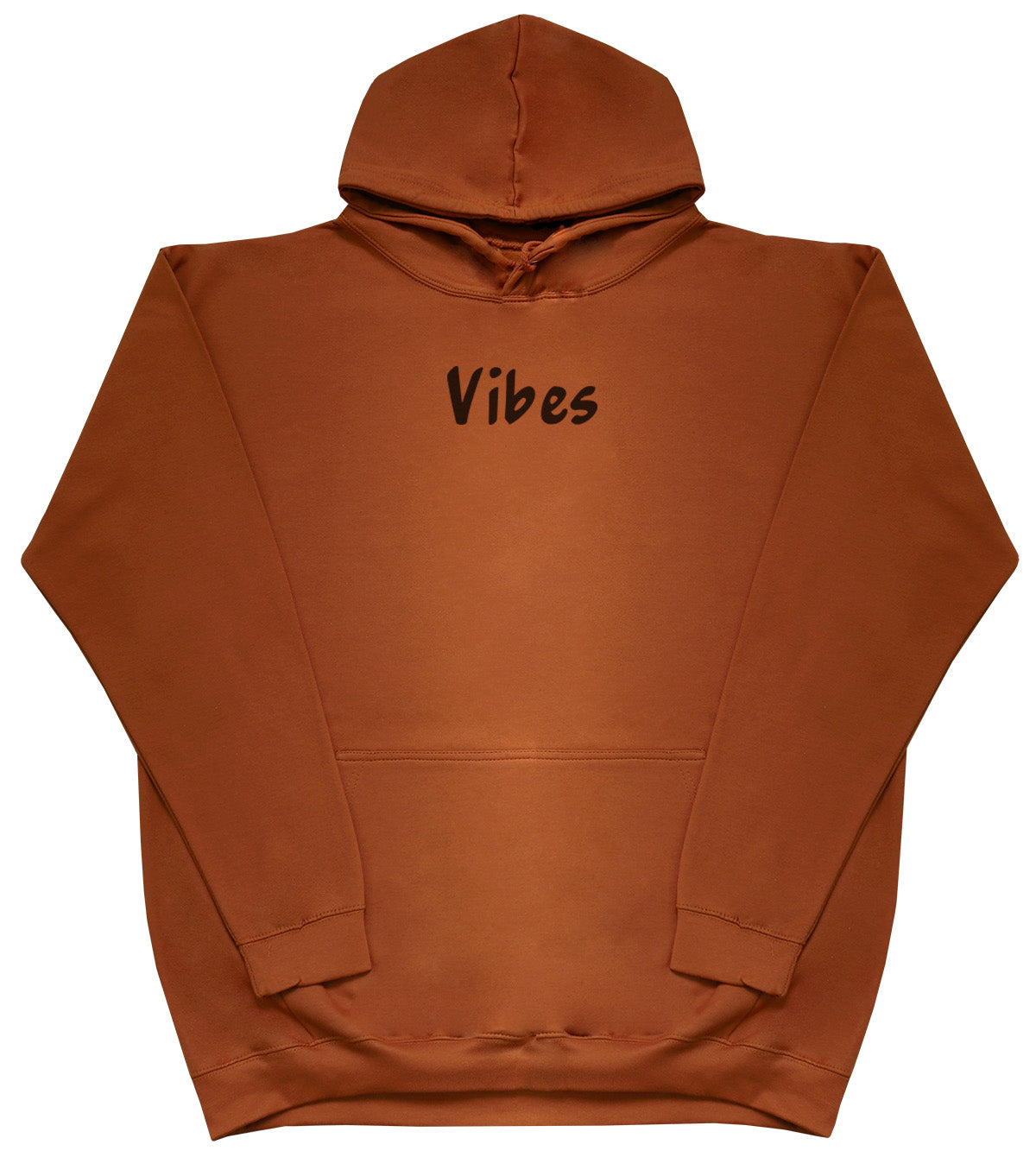 Vibes - Huge Oversized Comfy Original Hoody