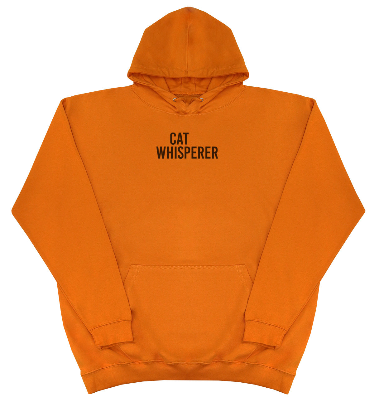 Cat Whisperer - Huge Oversized Comfy Original Hoody