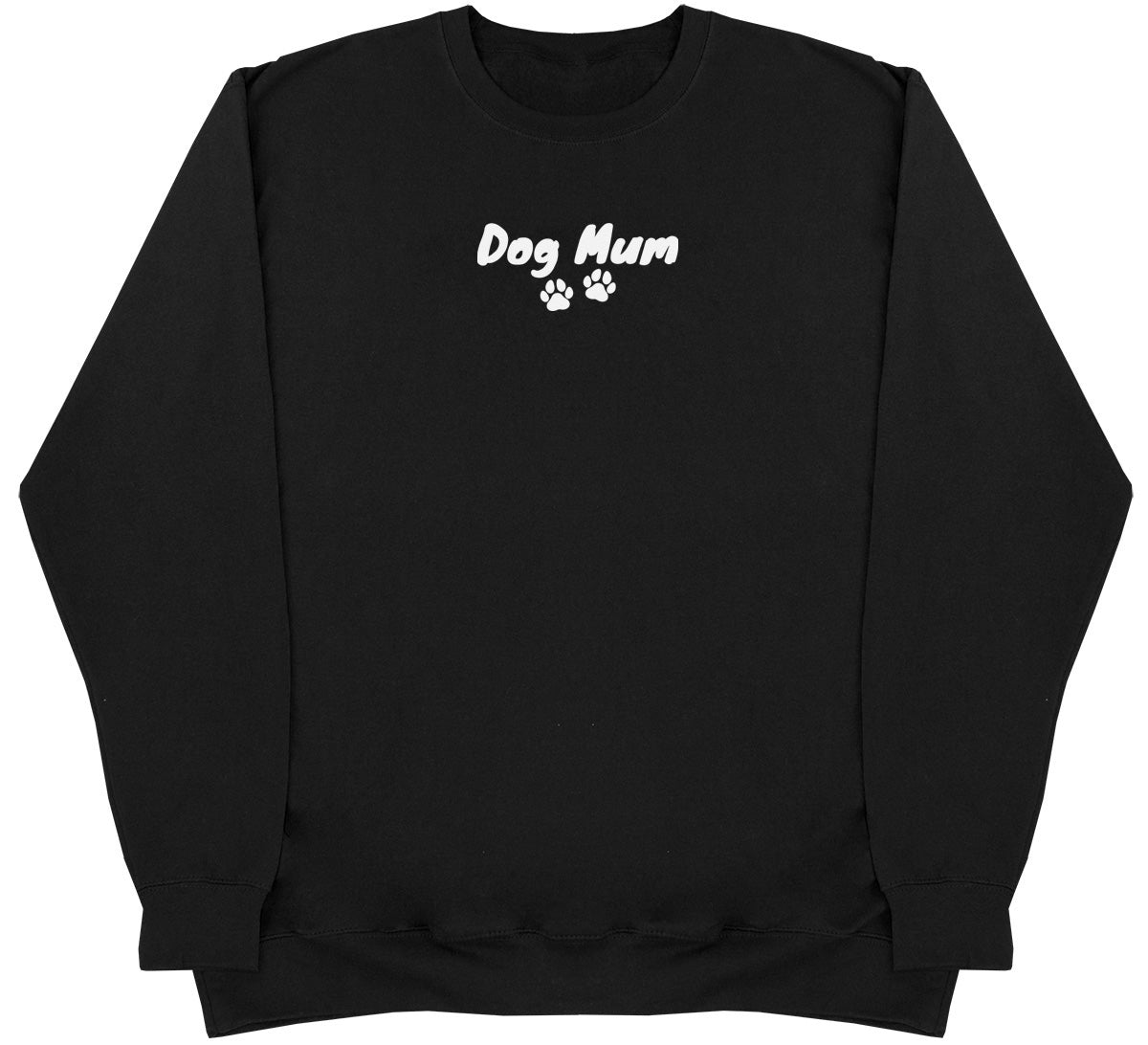 Dog Mum - Kids Oversized Comfy Sweater