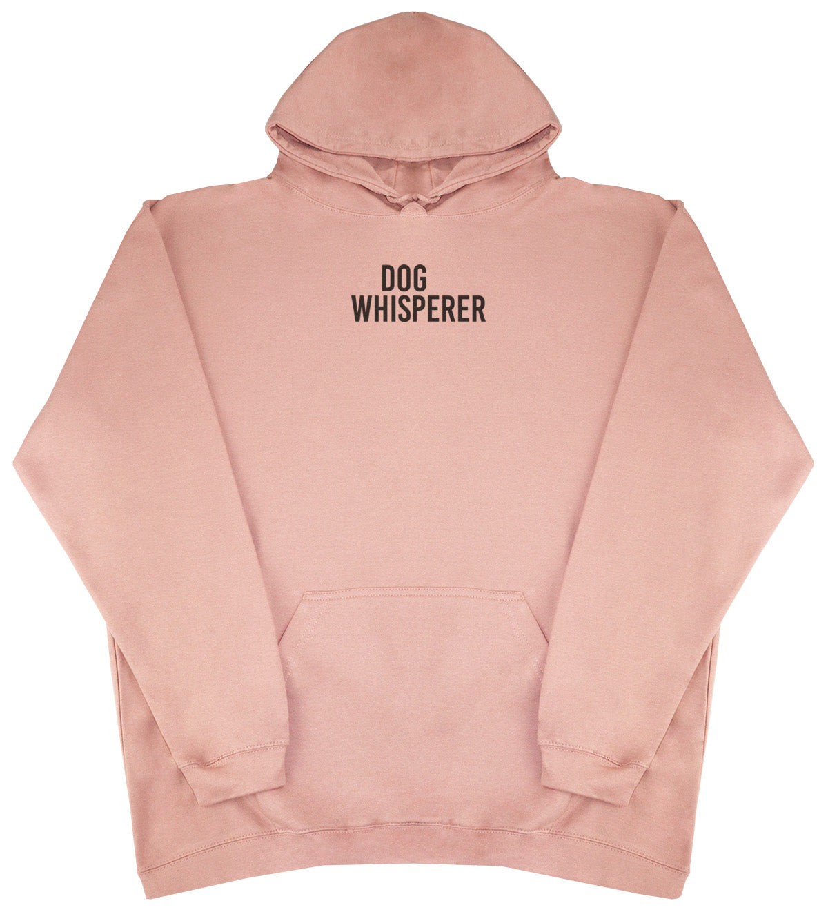 Dog Whisperer - New Style - Oversized Comfy Hoody