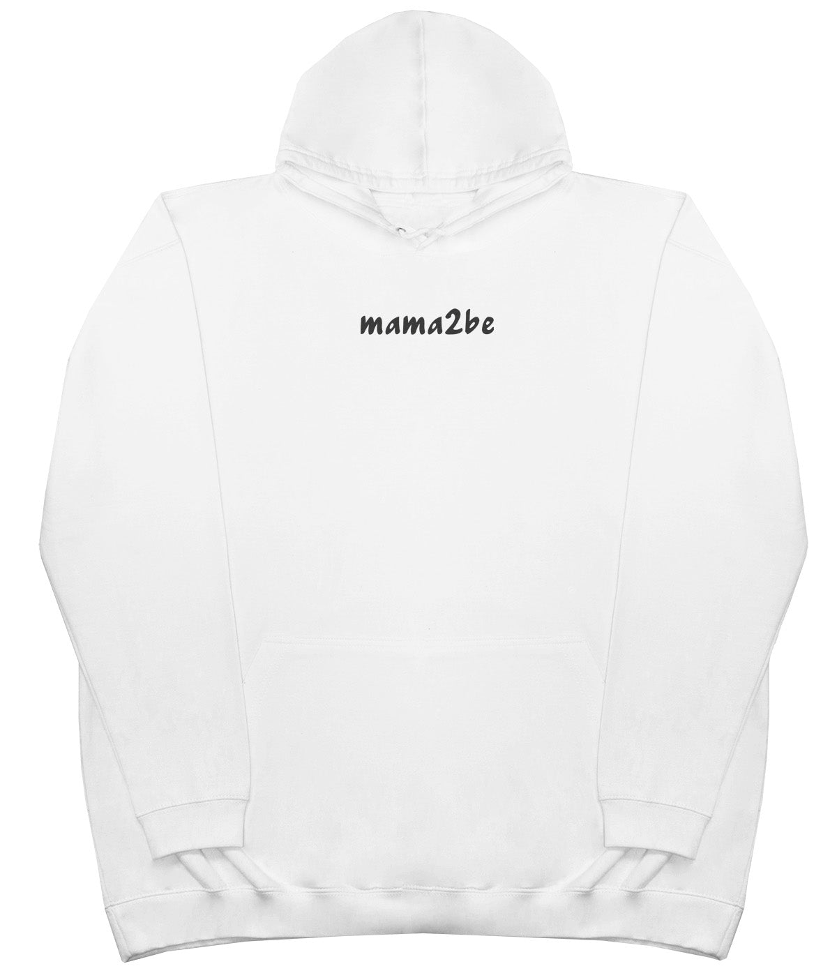 mama2be - Huge Oversized Comfy Original Hoody