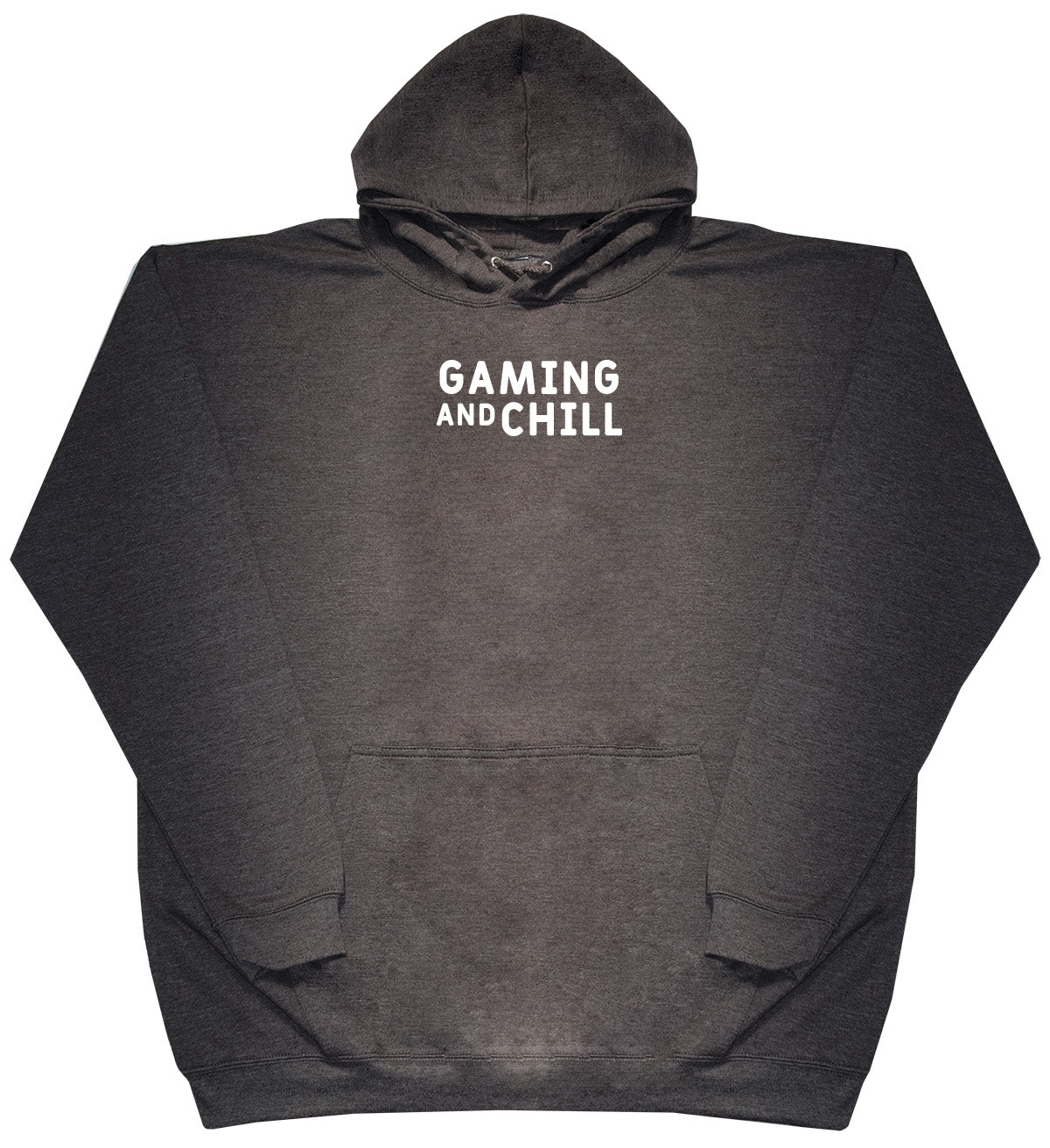 Gaming and Chill - Huge Oversized Comfy Original Hoody