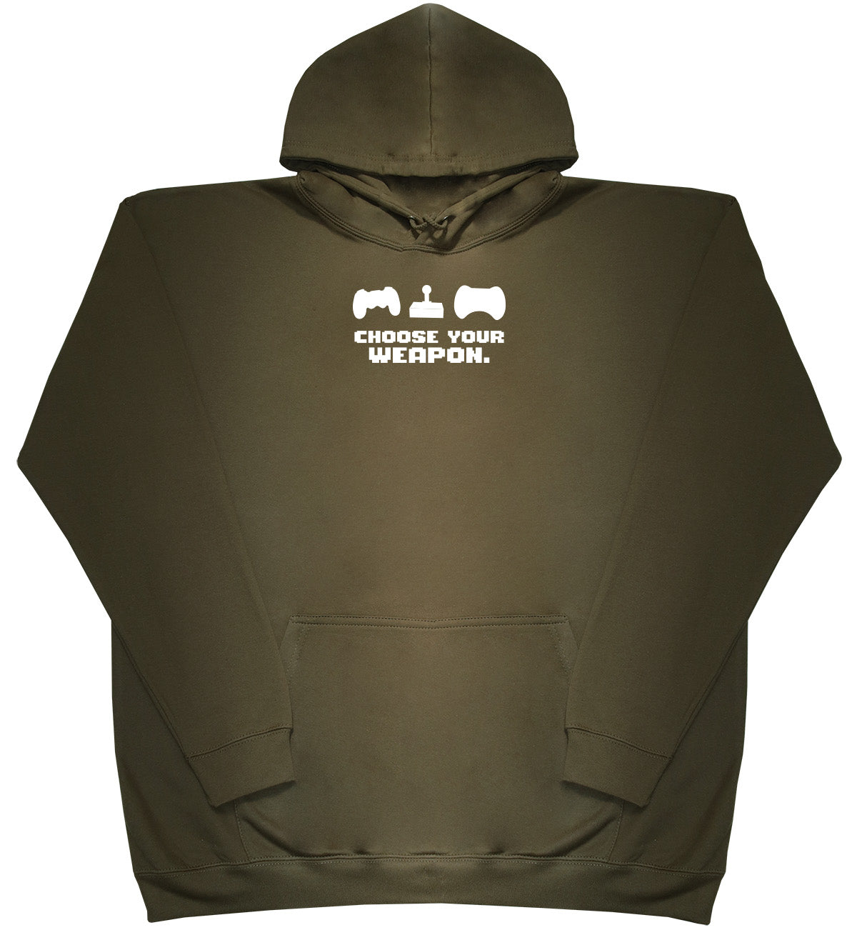 Choose Your Weapon - Huge Oversized Comfy Original Hoody