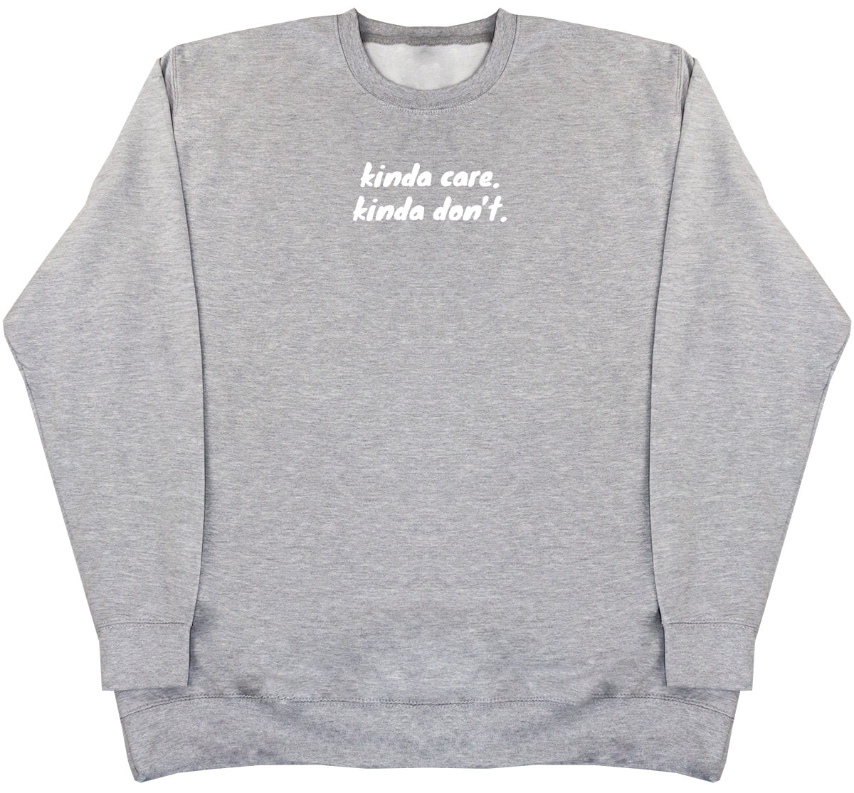 kinda care. kinda don't - Kids Oversized Comfy Sweater