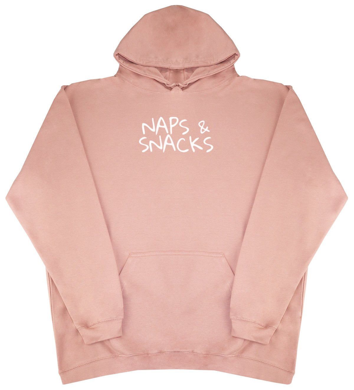 Naps & Snacks - New Style - Huge Size - Oversized Comfy Hoody