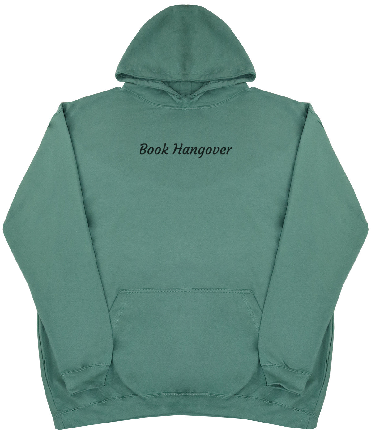 Book Hangover - Huge Oversized Comfy Original Hoody