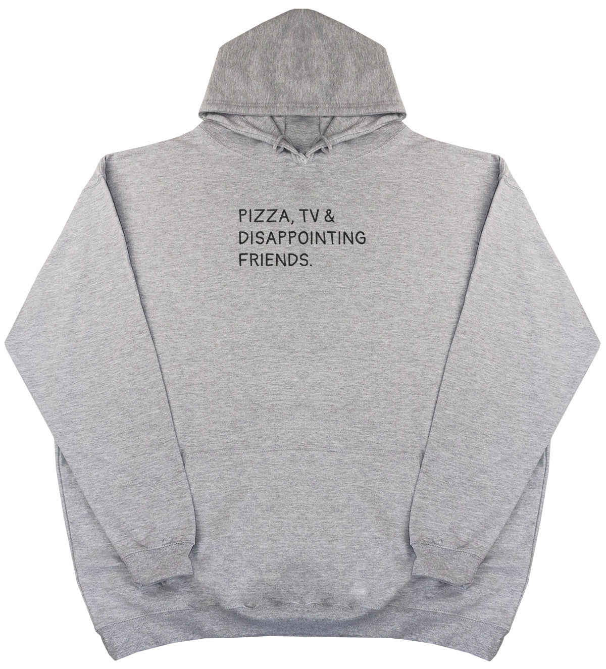 Pizza, TV & Disappointing Friends - Kids Oversized Comfy Original Hoody