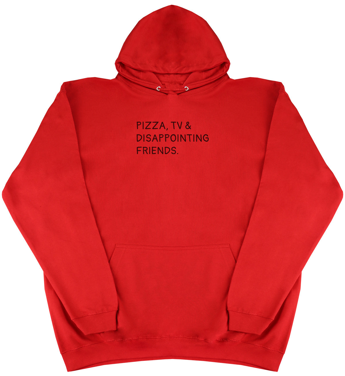 Pizza, TV & Disappointing Friends - Kids Oversized Comfy Original Hoody