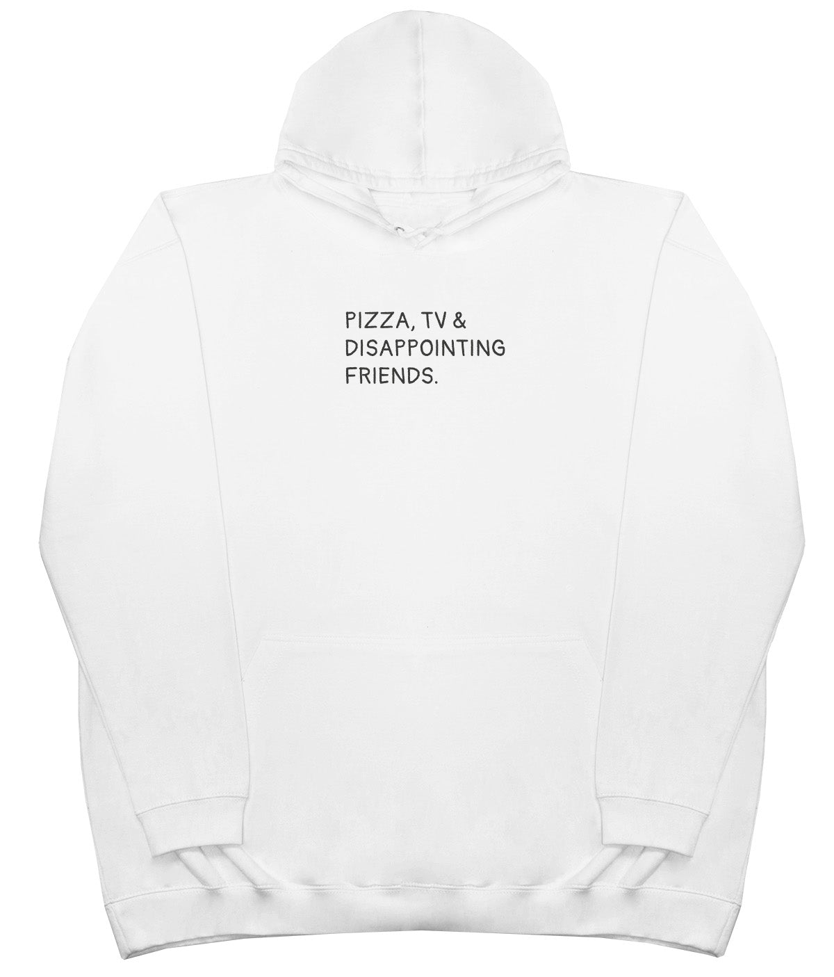 Pizza, TV & Disappointing Friends - Kids Oversized Comfy Original Hoody