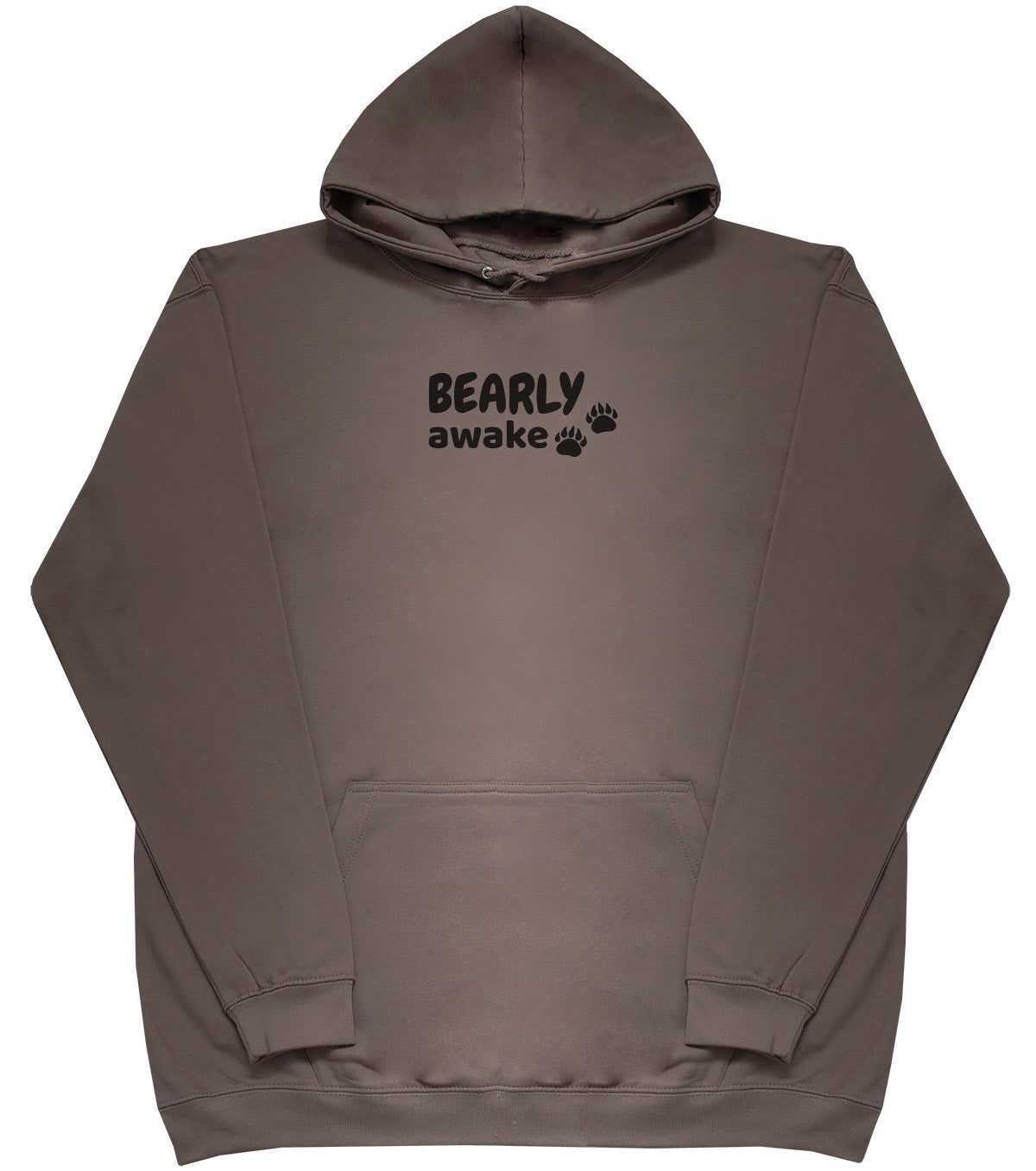 Bearly Awake - Huge Oversized Comfy Original Hoody