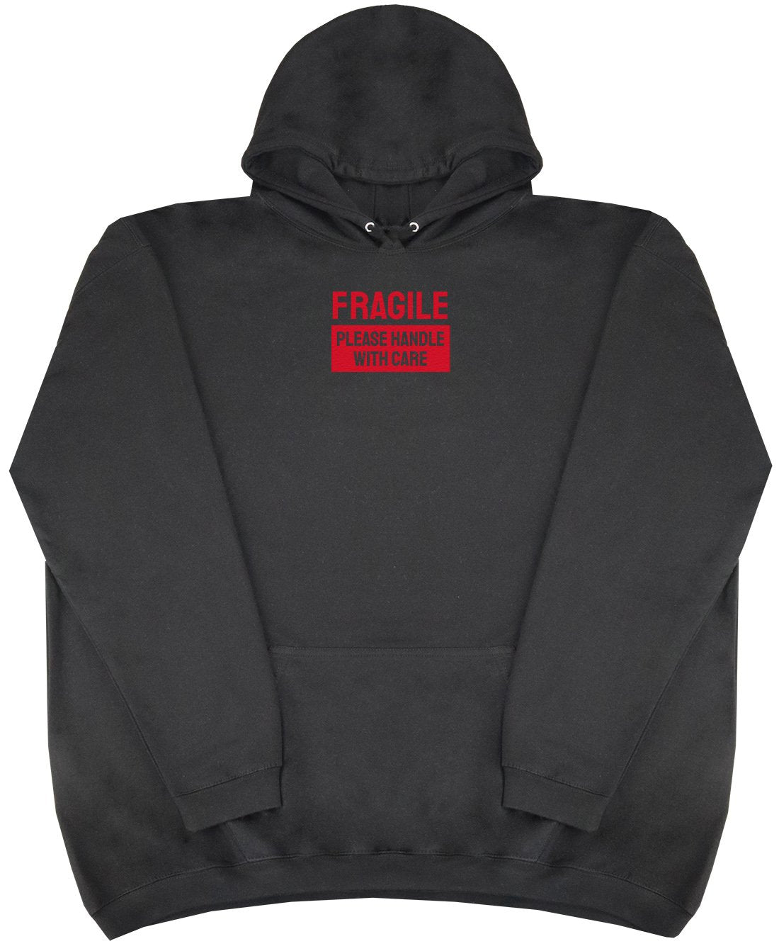 Fragile - New Style - Huge Size - Oversized Comfy Hoody