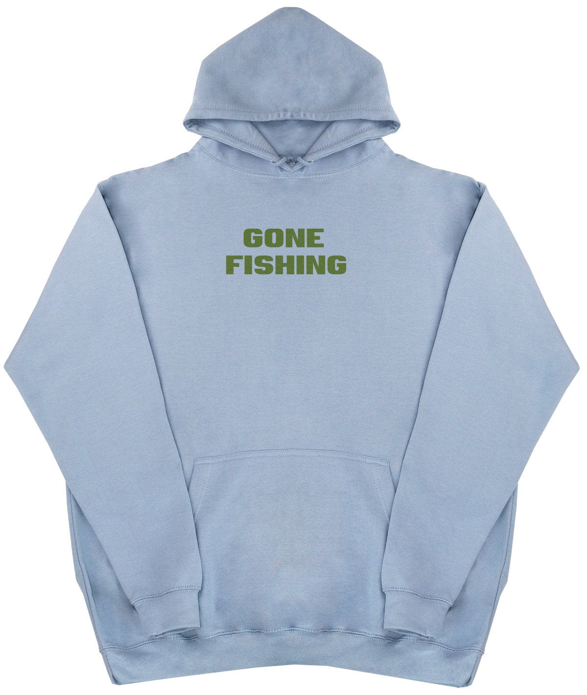 Gone Fishing - New Style - Huge Size - Oversized Comfy Hoody