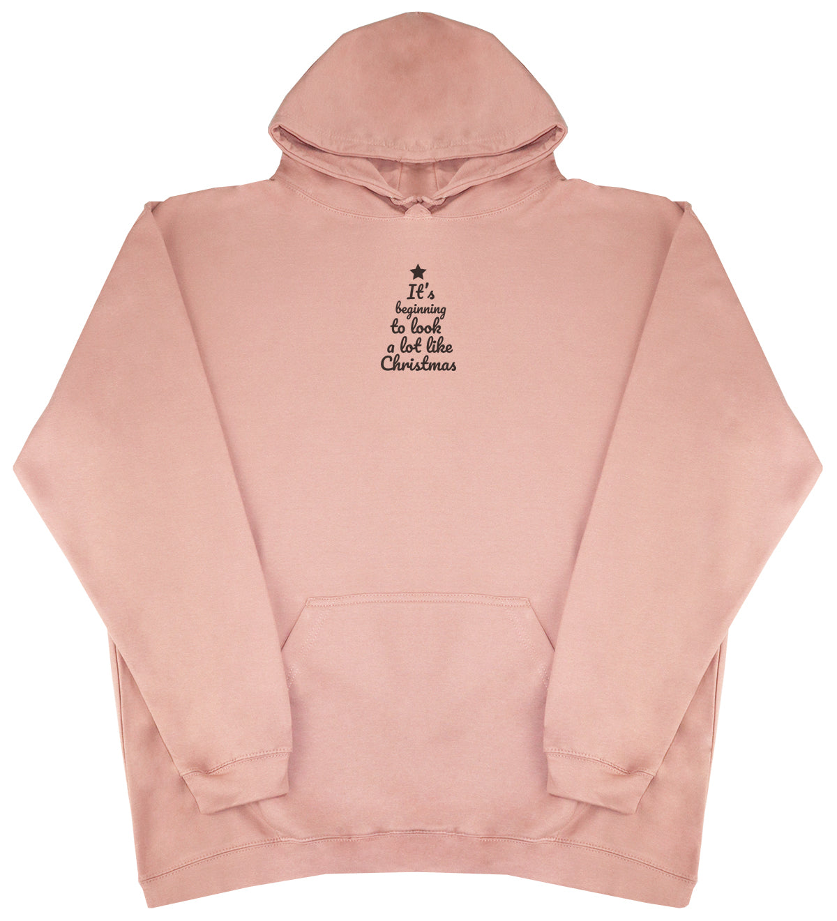 It's Beginning To Look - Huge Oversized Comfy Original Hoody